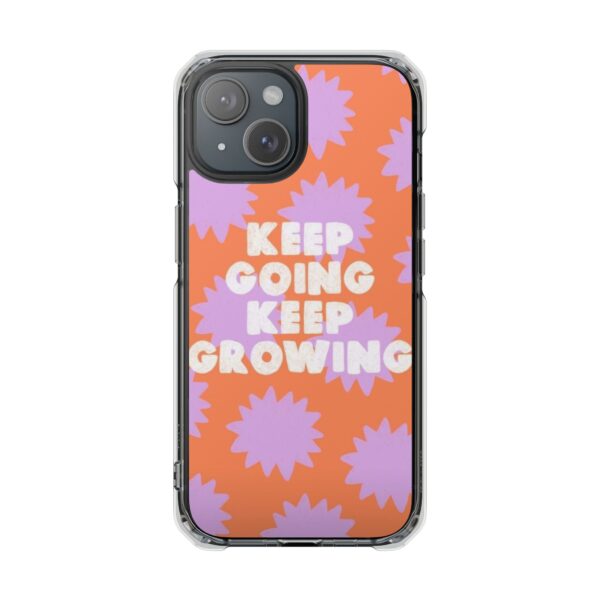 i Phone Case Keep Going Keep Growing