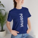 Positive Greedy T-Shirt