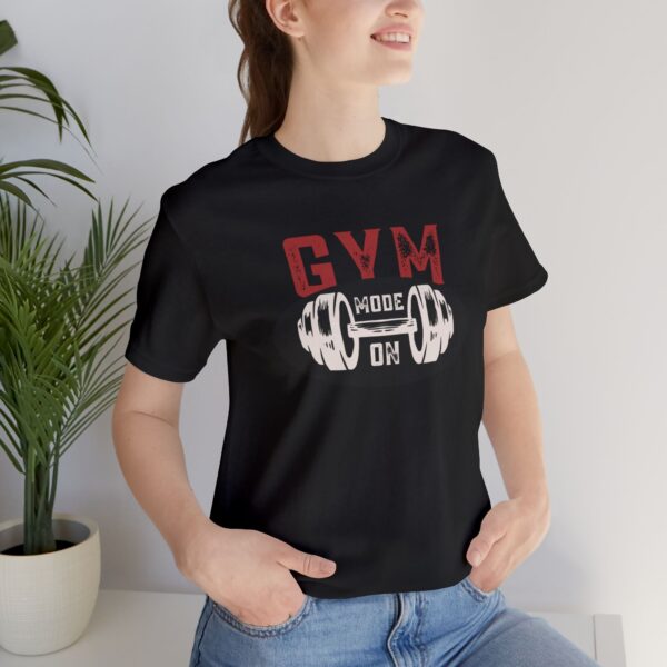 GYM Mode On Unisex Workout & Casual T-Shirt | Everyday T-Shirt